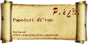 Papolczi Áron névjegykártya